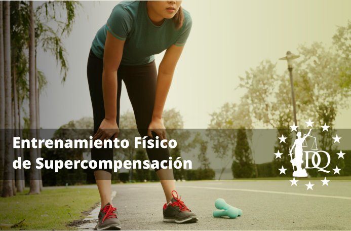 Entrenamiento Físico de Supercompensación