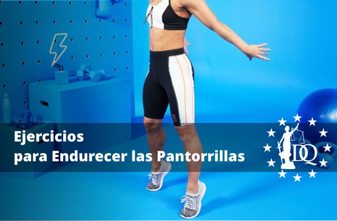 Ejercicios para Endurecer las Pantorrillas