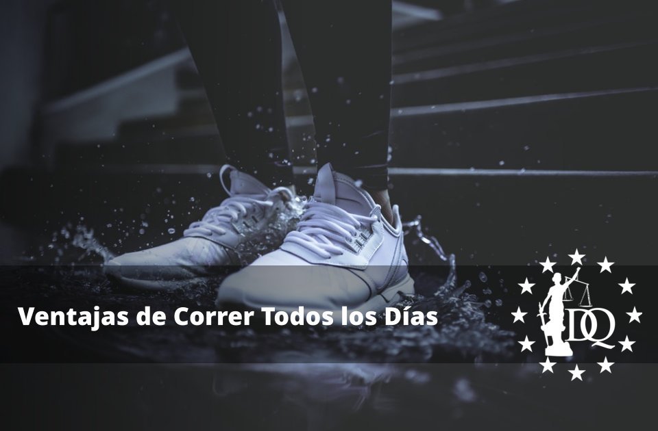 Ventajas de Correr Todos los Días