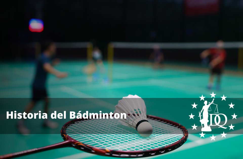 Historia del Bádminton