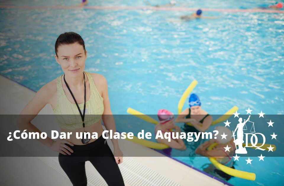 Cómo Dar una Clase de Aquagym