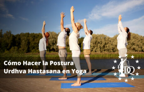 Cómo Hacer la Postura Urdhva Hastasana en Yoga