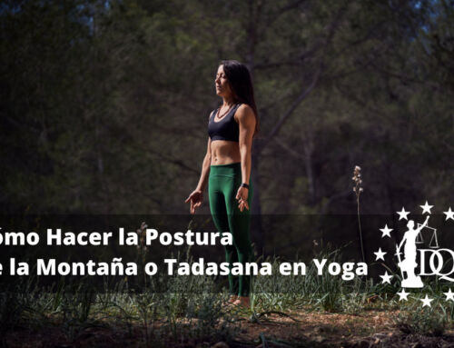 Cómo Hacer la Postura de la Montaña o Tadasana en Yoga