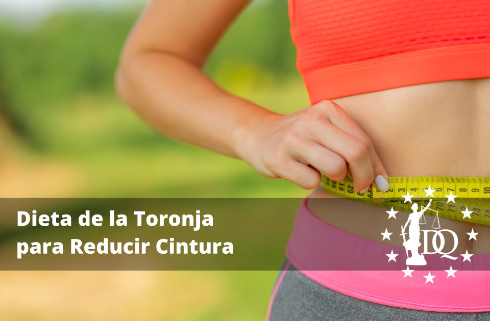 Dieta de la Toronja para Reducir Cintura