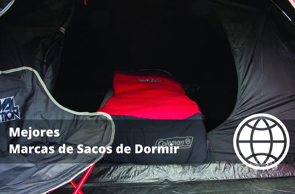 Mejores Marcas de Sacos de Dormir