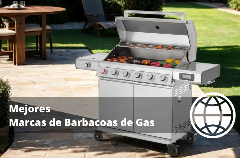 Mejores Marcas de Barbacoas de Gas