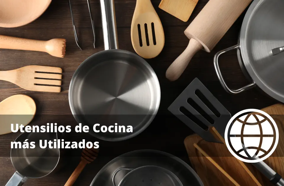 Utensilios de Cocina más Utilizados