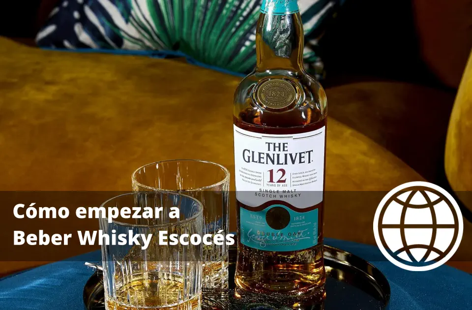 Cómo empezar a Beber Whisky Escocés