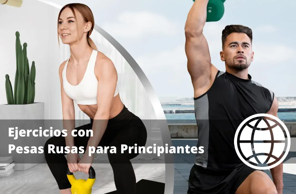Ejercicios con Pesas Rusas para Principiantes