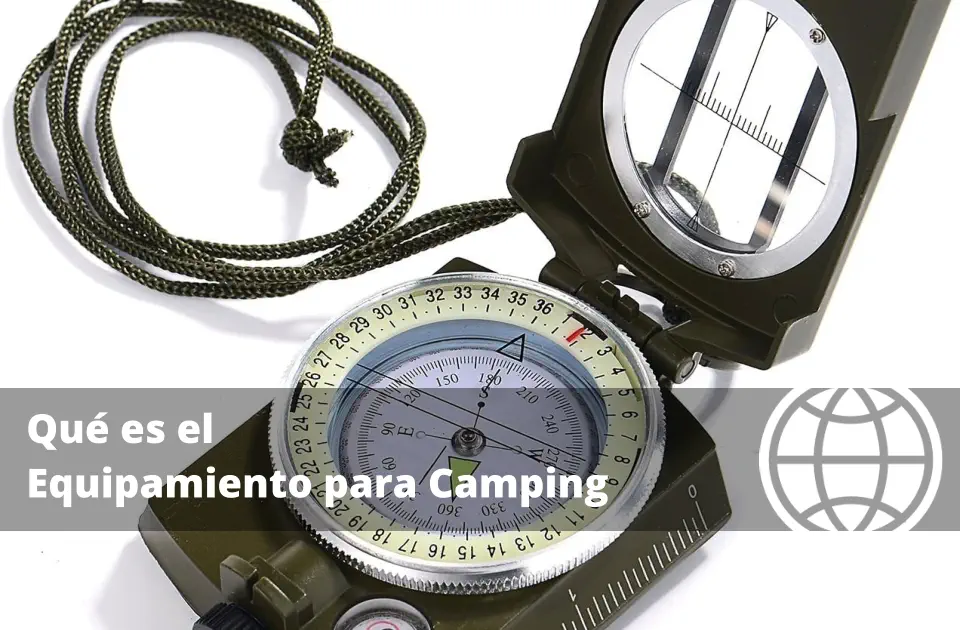 Qué es el Equipamiento para Camping y Aventura