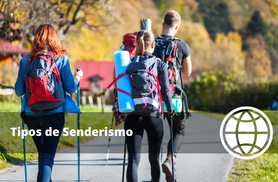 Tipos de Senderismo Qué Existen