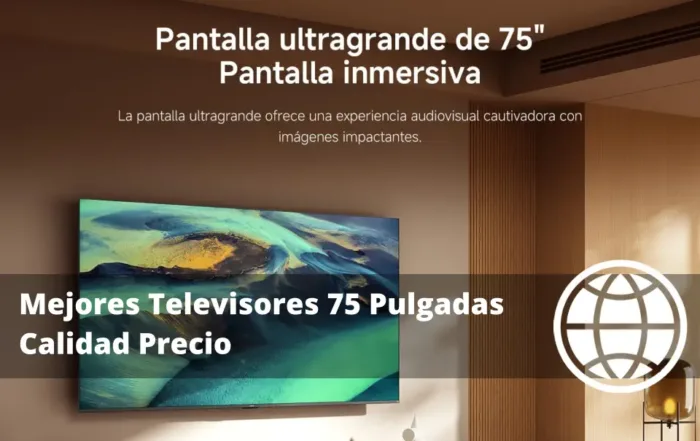 Mejores Televisores 75 Pulgadas Calidad Precio