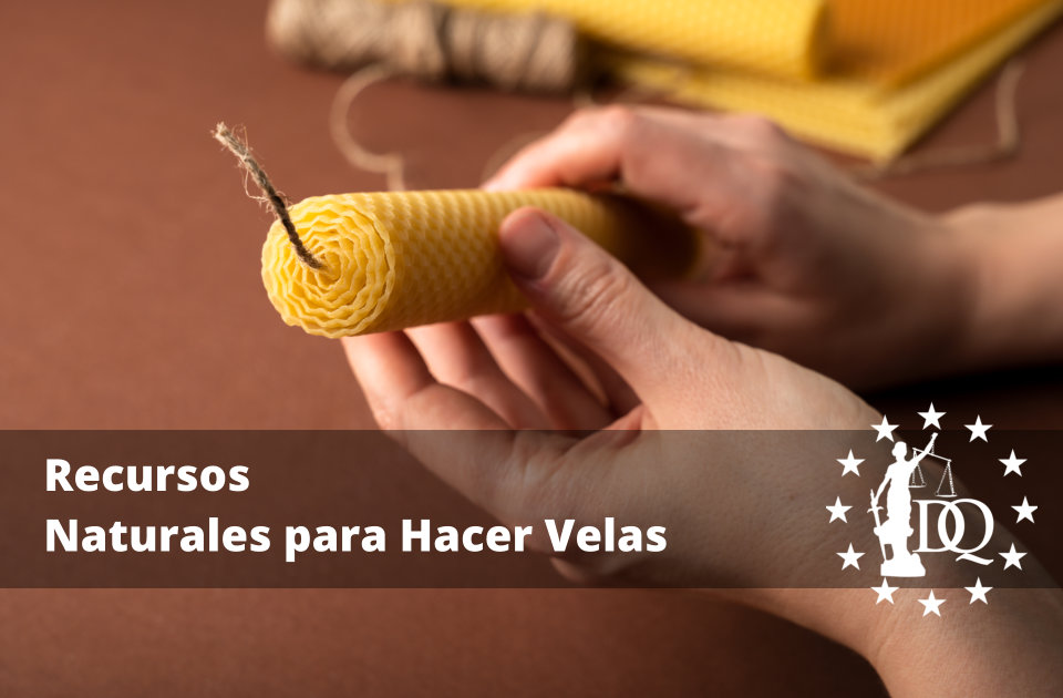 Recursos Naturales para Hacer Velas